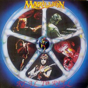Marillion : Real To Reel