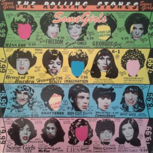 The Rolling Stones : Some Girls