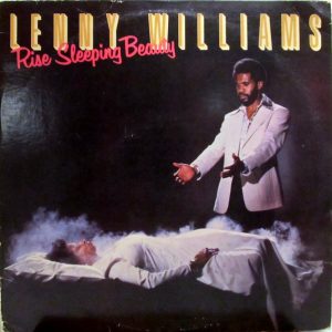 Lenny Williams : Rise Sleeping Beauty