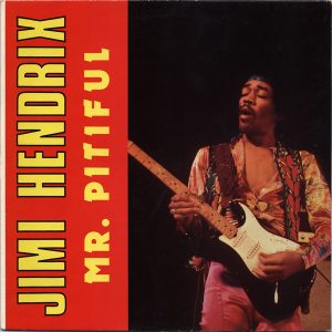 Jimi Hendrix : Mr. Pitiful