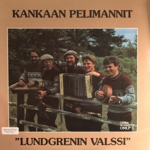 Kankaan Pelimannit : Lundgrenin Valssi