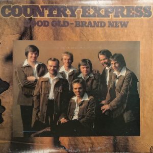 Country Express : Good Old - Brand New