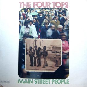 The Four Tops : Main Street People