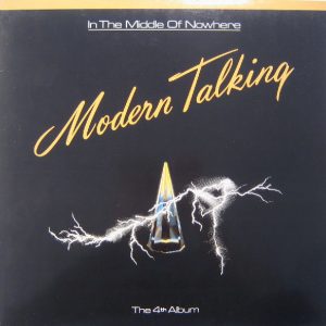 Modern Talking : In The Middle Of Nowhere - The 4th Album