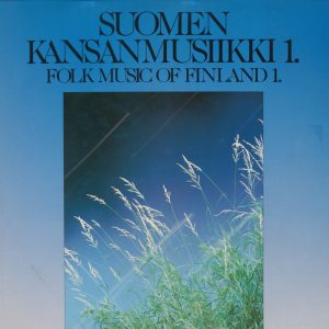 Various : Suomen kansanmusiikki 1.