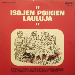 Various : Isojen poikien lauluja