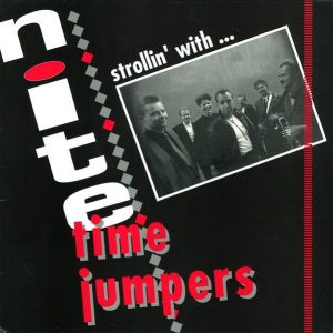 Nite Time Jumpers : Strollin' With... Nite Time Jumpers