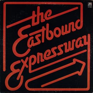 The Eastbound Expressway : Eastbound Expressway