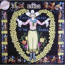 The Byrds : Sweetheart Of The Rodeo