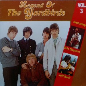 The Yardbirds : Legend of The Yardbirds Vol. 3