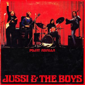 Jussi & The Boys : Pojat asialla
