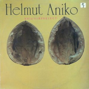 Helmut Aniko & VIB-Project : Helmut Aniko & VIB-Project