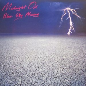 Midnight Oil : Blue Sky Mining