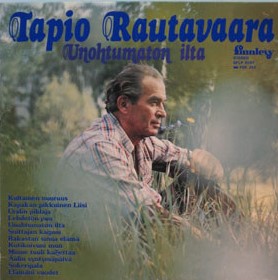 Tapio Rautavaara : Unohtumaton ilta