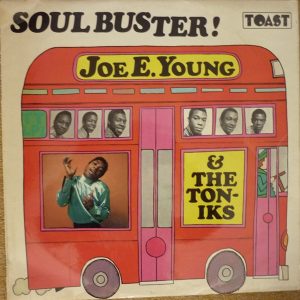 Joe E. Young & The Toniks : Soul Buster