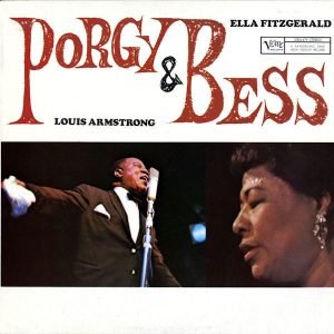 Ella Fitzgerald & Louis Armstrong : Porgy & Bess