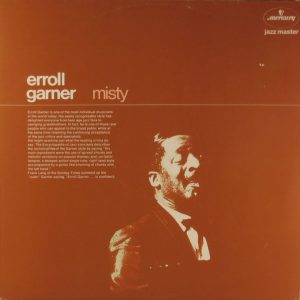 Erroll Garner : Misty