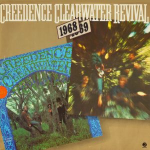 Creedence Clearwater Revival : Creedence Clearwater Revival 1968/69
