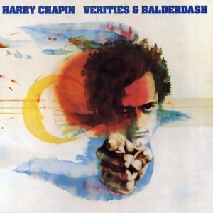 Harry Chapin : Verities & Balderdash