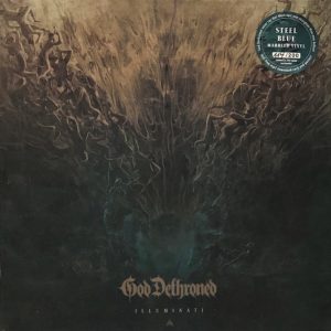 God Dethroned : Illuminati