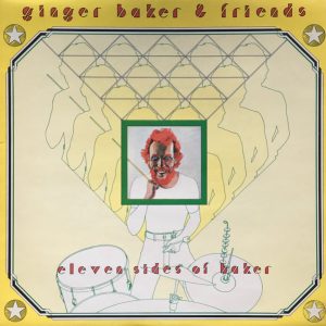 Ginger Baker & Friends : Eleven Sides of Baker
