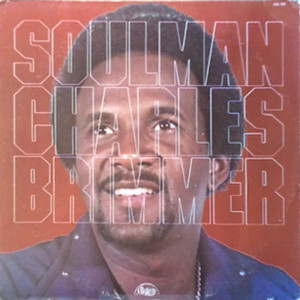 Charles Brimmer : Soulman