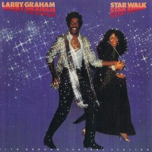 Larry Graham With Graham Central Station : Star Walk