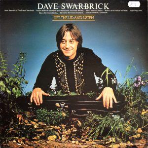 Dave Swarbrick : Lift The Lid And Listen