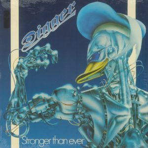 Digger : Stronger Than Ever
