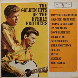 The Everly Brothers : The Golden Hits of The Everly Brothers