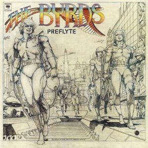 The Byrds : Preflyte