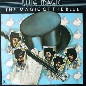 Blue Magic : The Magic of The Blue