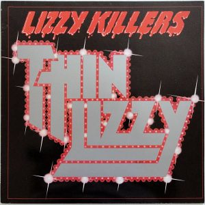 Thin Lizzy : Lizzy Killers
