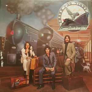 Three Dog Night : Coming Down Your Way