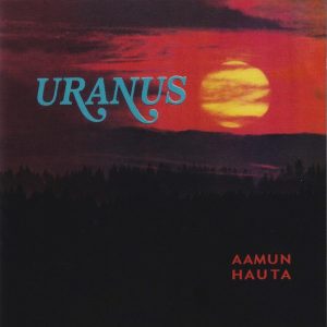 Uranus : Aamun Hauta