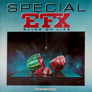 Special EFX : Slice of Life