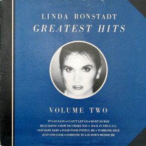 Linda Ronstadt : Greatest Hits Volume Two