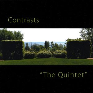 Contrasts : The Quintet