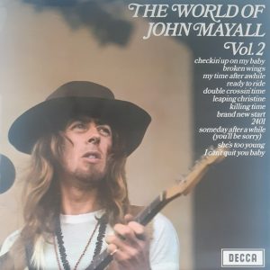 John Mayall : The World of John Mayall Vol.2