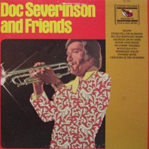 Doc Severinson : Doc Severinson And Friends