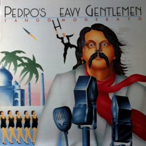 Pedro's Heavy Gentlemen : Tango Moderato