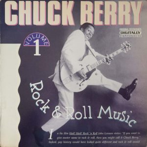 Chuck Berry : Rock & Roll Music Volume 1
