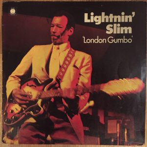 Lightnin' Slim : London Gumbo