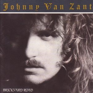 Johnny Van Zant : Brickyard Road