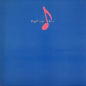 King Crimson : Beat