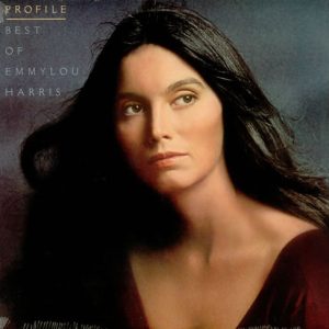 Emmylou Harris : Profile / Best of Emmylou Harris
