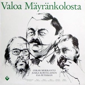 Esa Pethman ja hänen orkesterinsa : Valoa Mäyränkolosta
