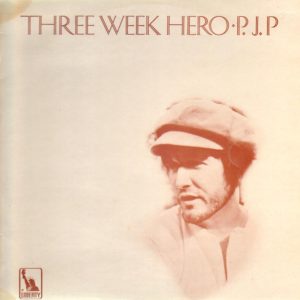 P.J. Proby : Three Week Hero