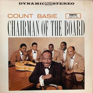 Count Basie : Chairman of The Board