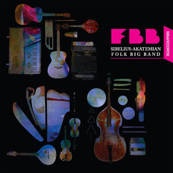 Sibelius-Akatemian Folk Big Band : FBB